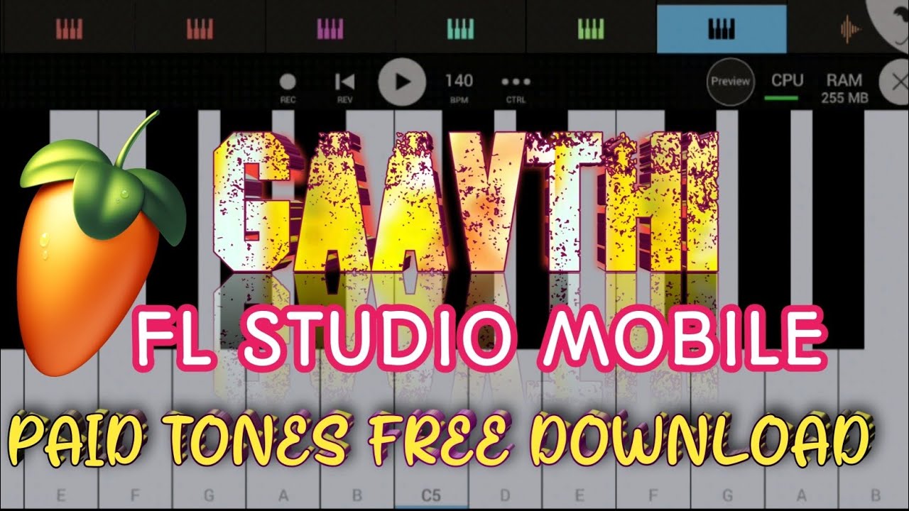 DOWNLOAD PAID TONES 🌿 ABSOLUTELY FREE 🌿🎹 FL STUDIO MOBILE GAVTHI CHANNEL