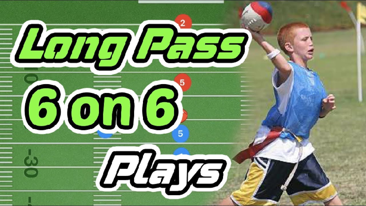 Top 5 Long Pass 6 on 6 Flag Football Plays