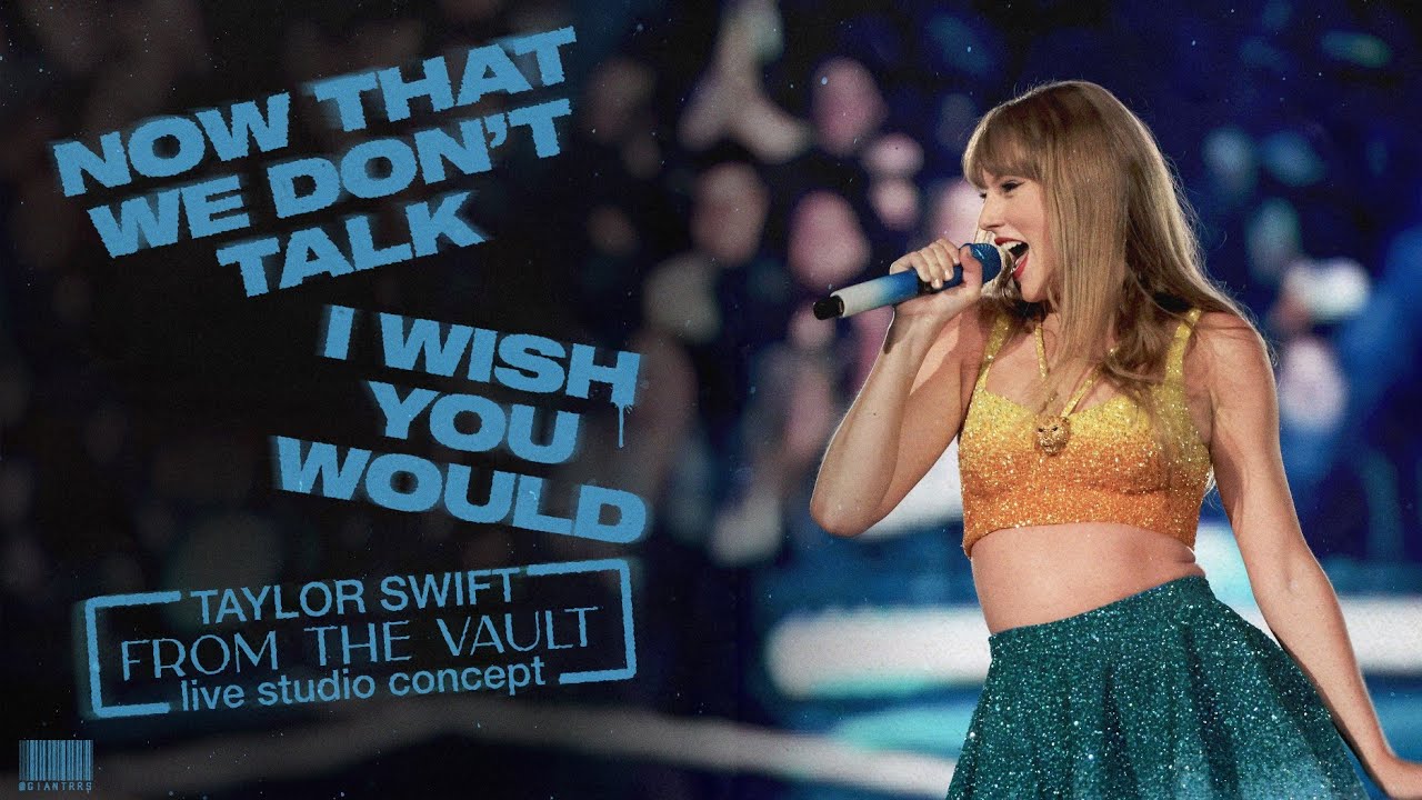 Taylor Swift - Now That We Don't Talk / I Wish You Would (Live Studio Concept)