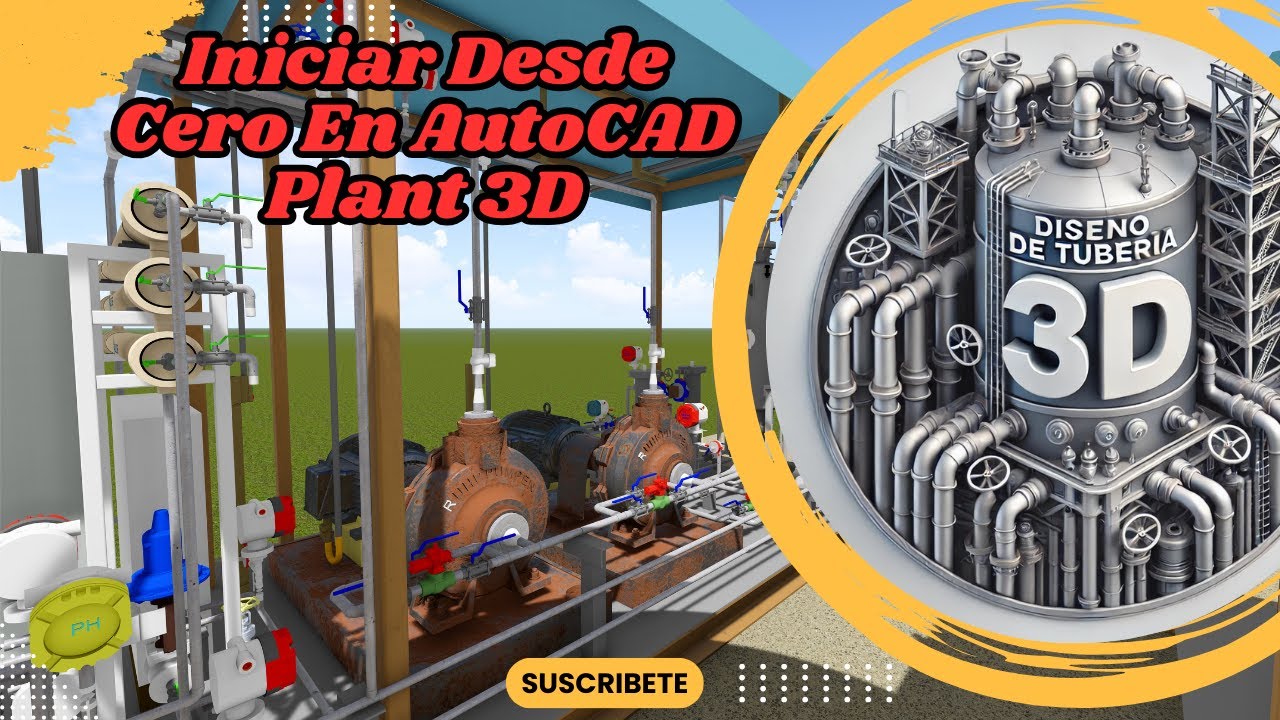 Descubre Como Configurar AutoCAD Plant 3D Desde CERO PARTE-1