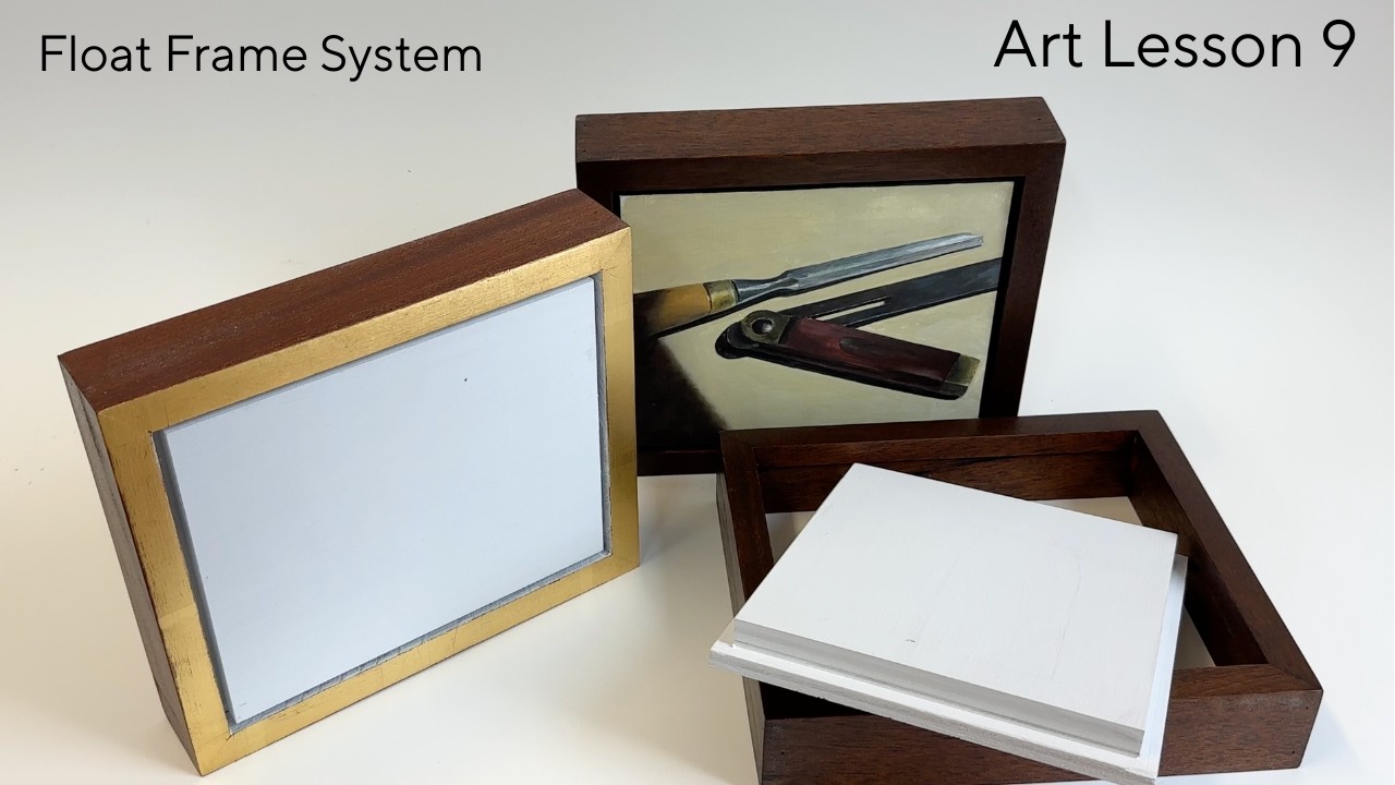 Float Frame - Make a Frame and Panel System for Oil Painting