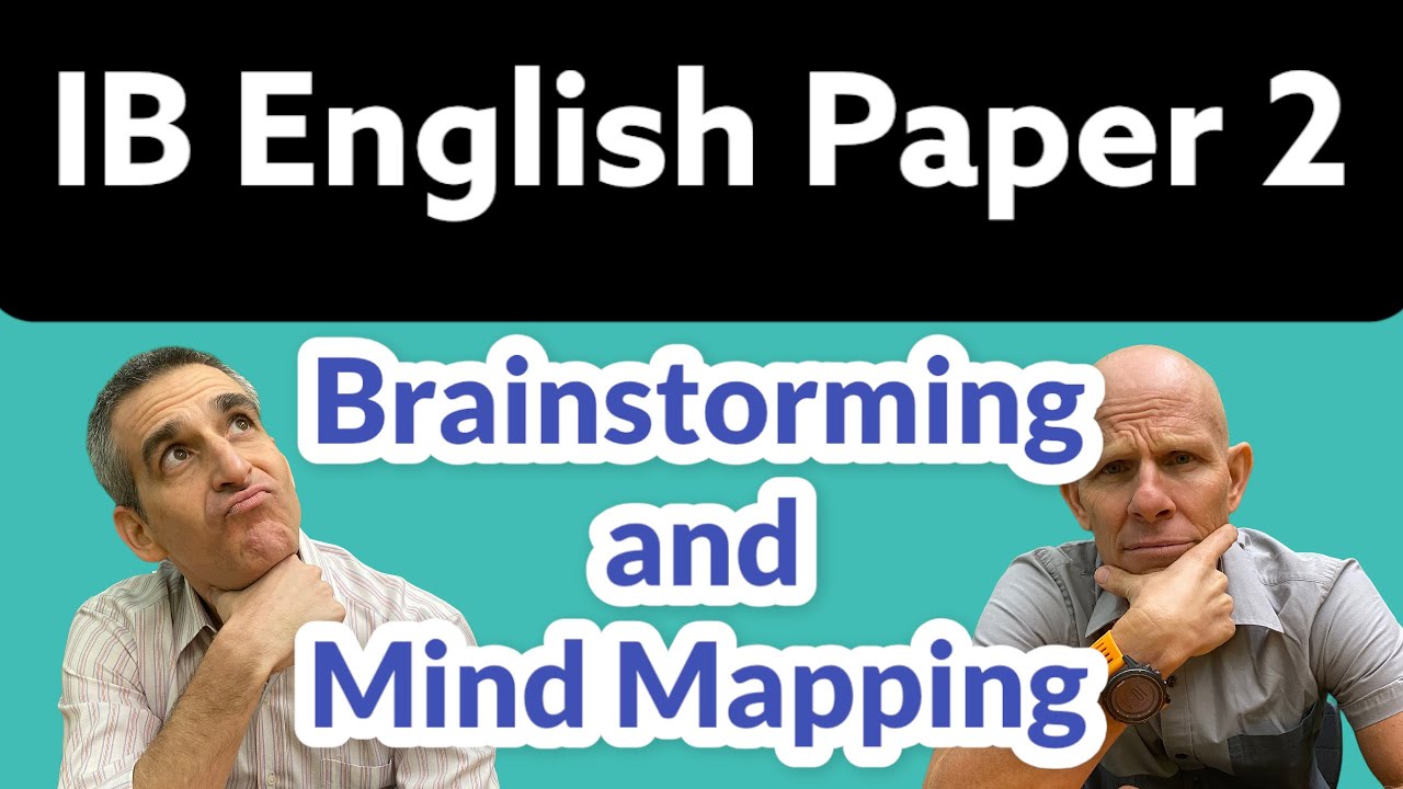 IB English, документ 2: Мозговой штурм и ментальные карты