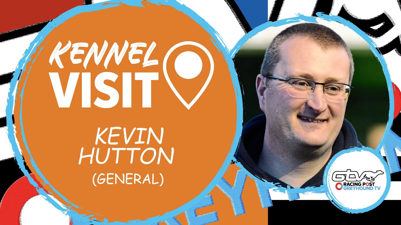 Kevin Hutton | General | Greyhound Kennel Visits