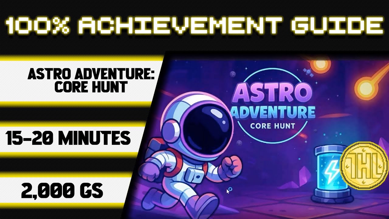 Astro Adventure: Core Hunt 100% Achievement Walkthrough * 2000GS in 15-20 Minutes *