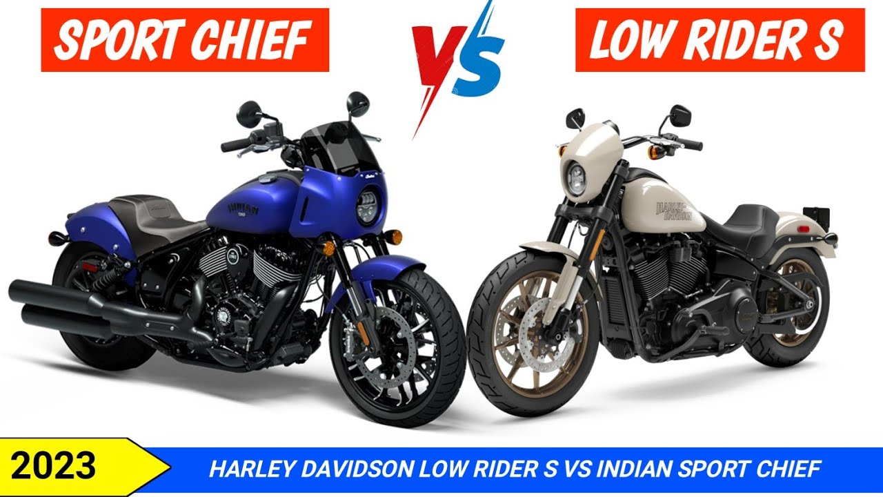 2023 Harley Davidson Low Rider S Vs 2023 Indian Sport Chief