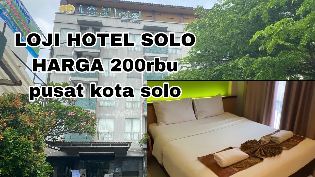 LOJI HOTEL SOLO Harga 200Rbuan Hotel Ternyaman