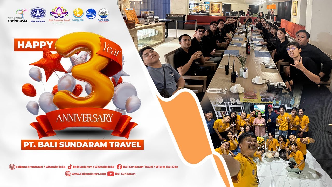THE EXCITEMENT OF BALI SUNDARAM TRAVEL'S 3RD ANNIVERSARY #travel #balilife