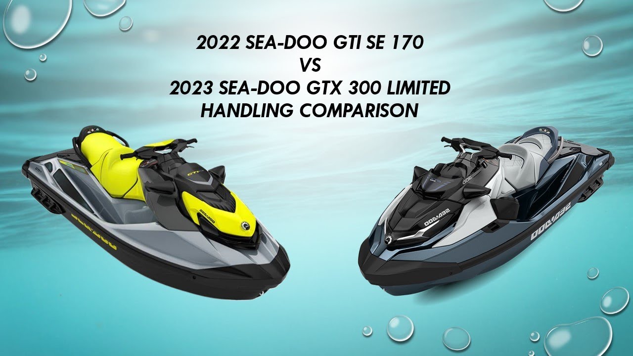 Sea-Doo GTI SE 170 vs GTX 300 Limited | Handling Comparison