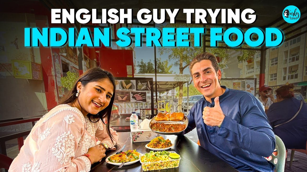 What Happens When a Britisher Tries Indian Street Food In Karama, Dubai Ft @Just_Food | CurlyTalesME