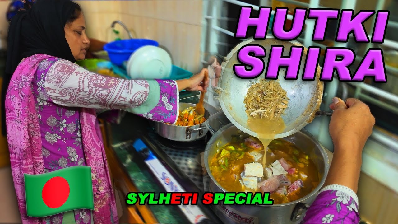 Hutki Shira & Fabia Maasor Tenga Shira 🐟 | Sylheti Special Recipes 🇧🇩