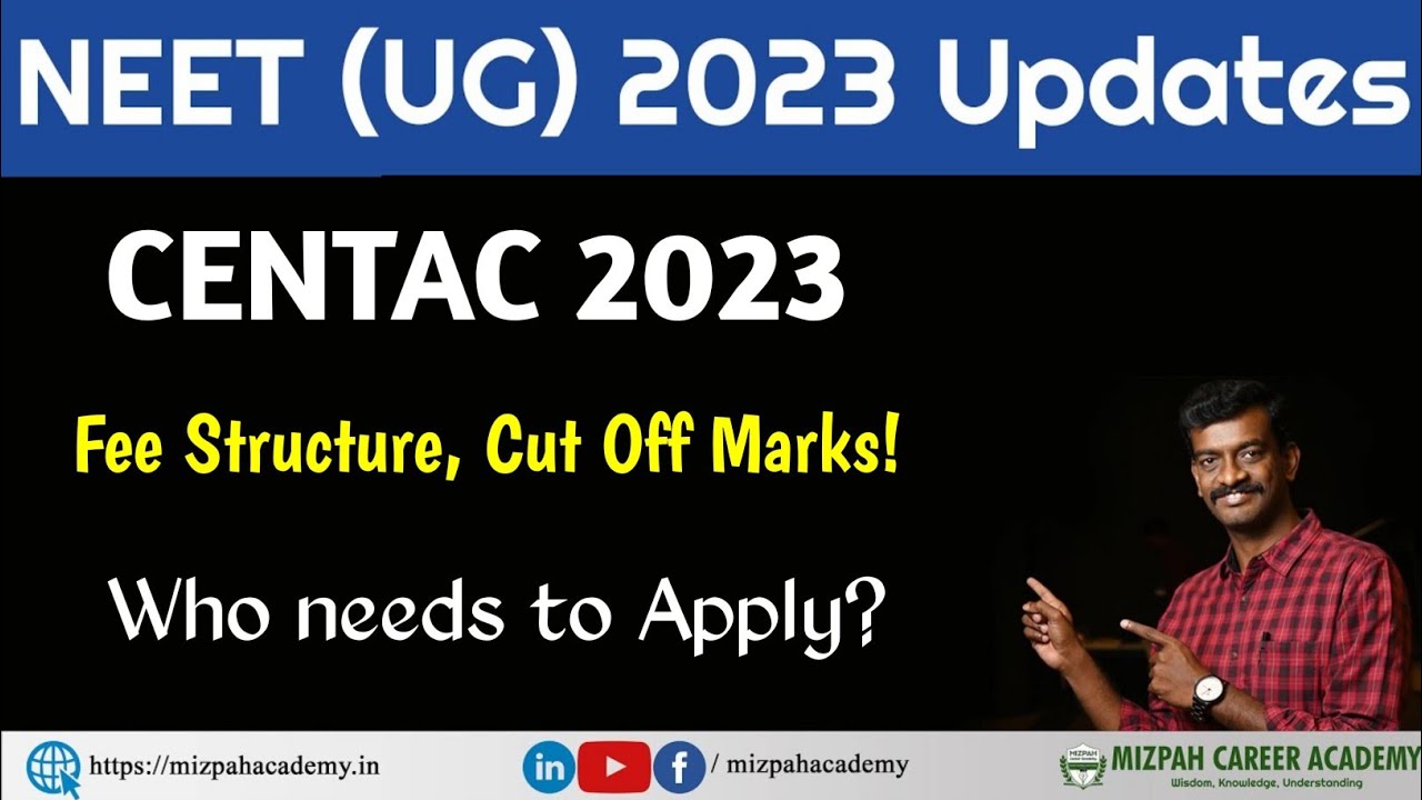 CENTAC 2023 - Colleges List - Fee Structure - Closing Cut Off Marks