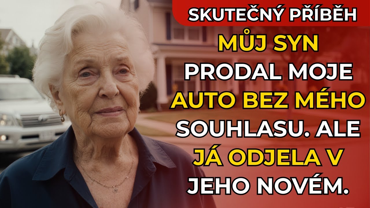 Můj syn prodal moje auto, aniž by se zeptal. Ale odjel jsem v tom jeho novém.
