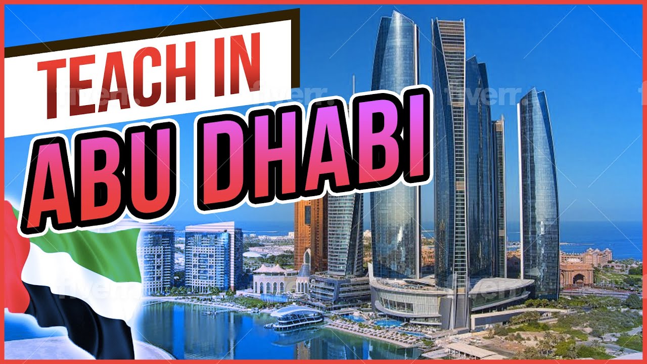 Teach Abroad: Earn a Tax-Free Salary Teaching in Abu Dhabi + Teach Abu Dhabi