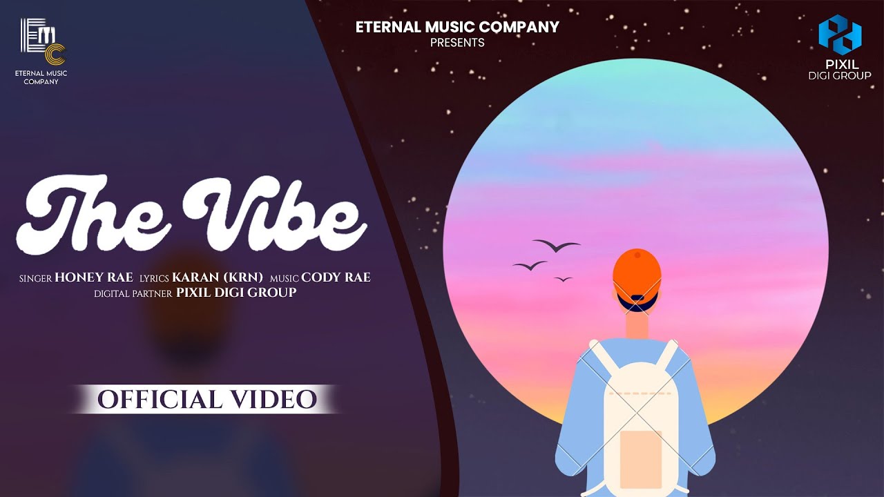 The Vibe | Honey Rae | Eternal Music Company | Latest Hindi Songs 2025 | New Songs 2025