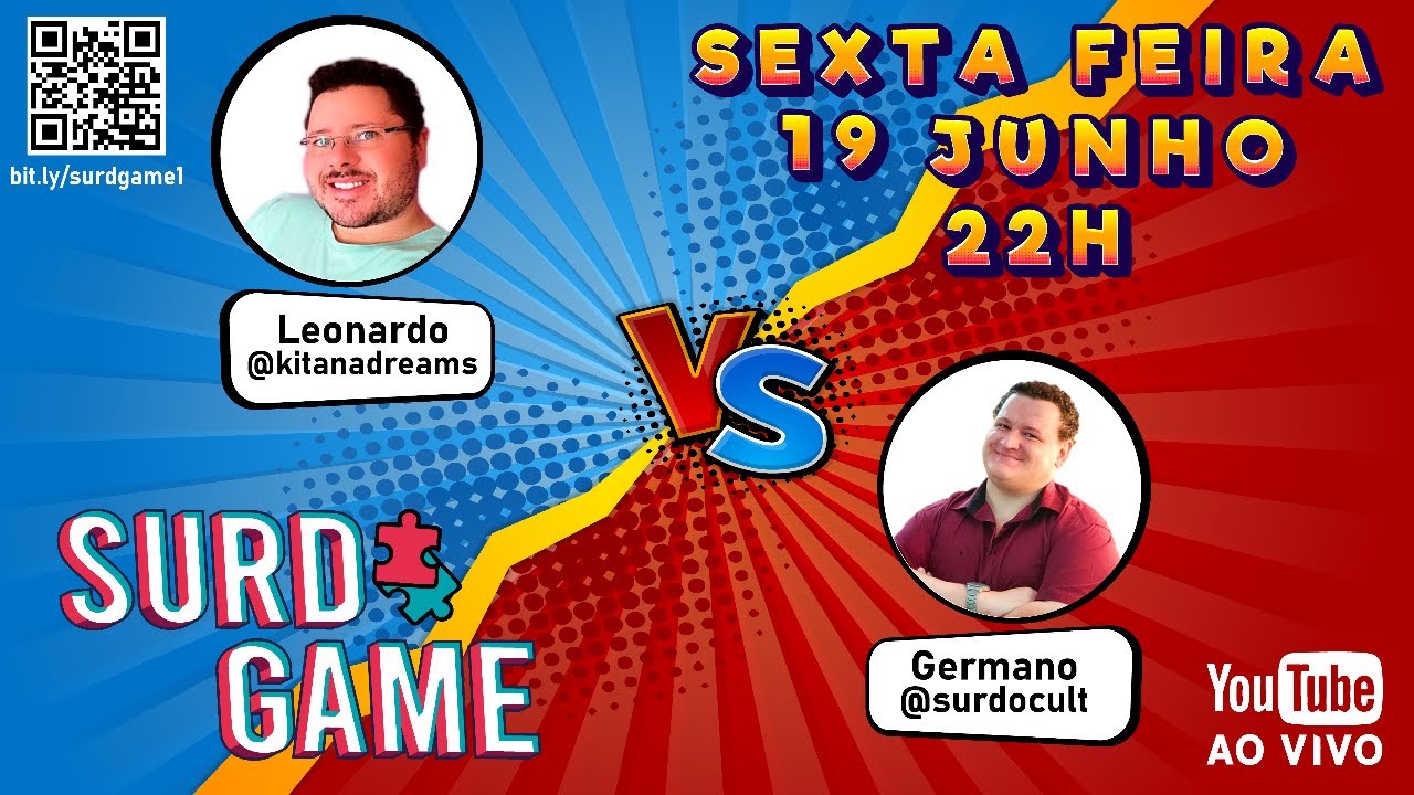 SurdGame 1 Episódio: Leonardo @kitanadreams vs Germano @surdocult