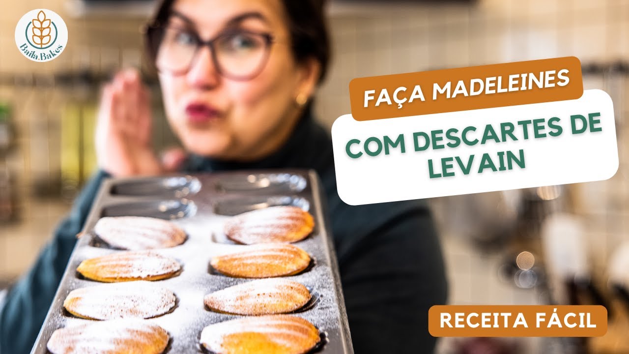 Receita de Madeleines com sobras de fermento natural