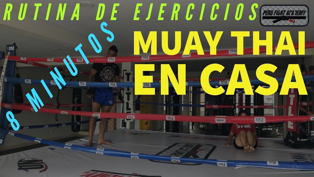 Entrenamiento físico para principiantes 🥊 Muay thai básico ⏰ 8 Minutos