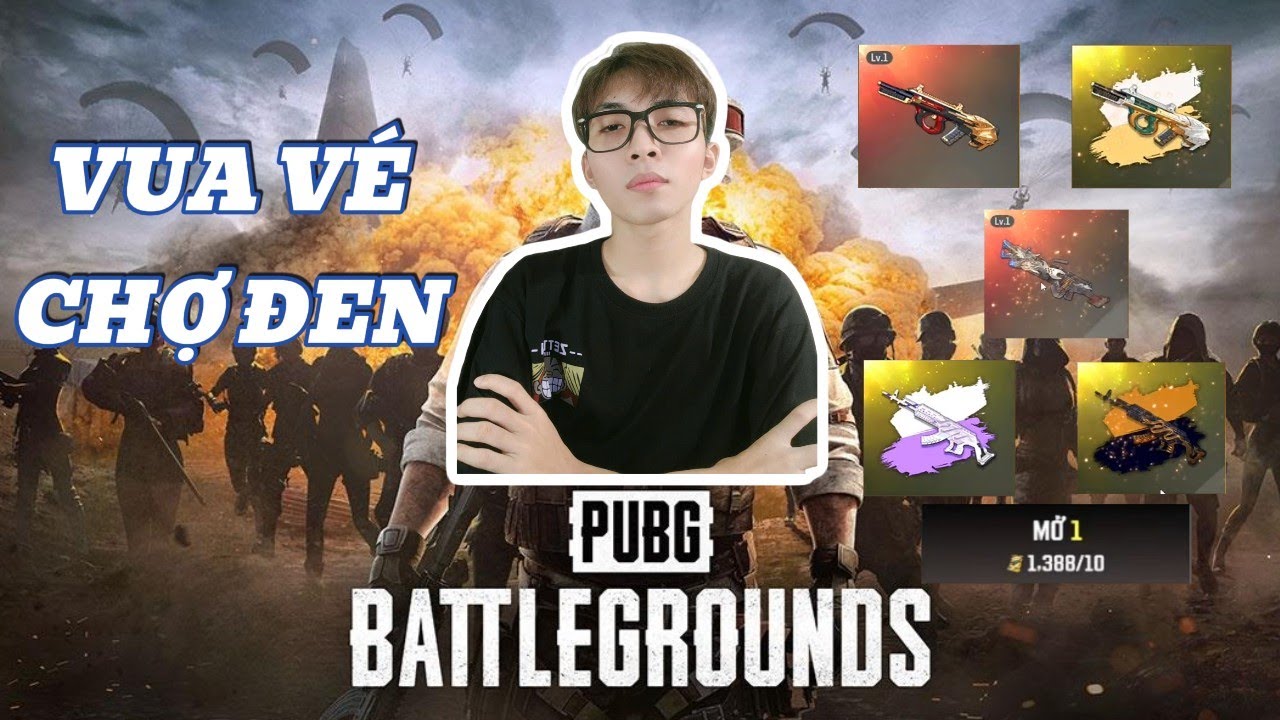 (PUBG #1) : VUA PHÒNG VÉ CHỢ ĐEN VỚI ACC CLONE