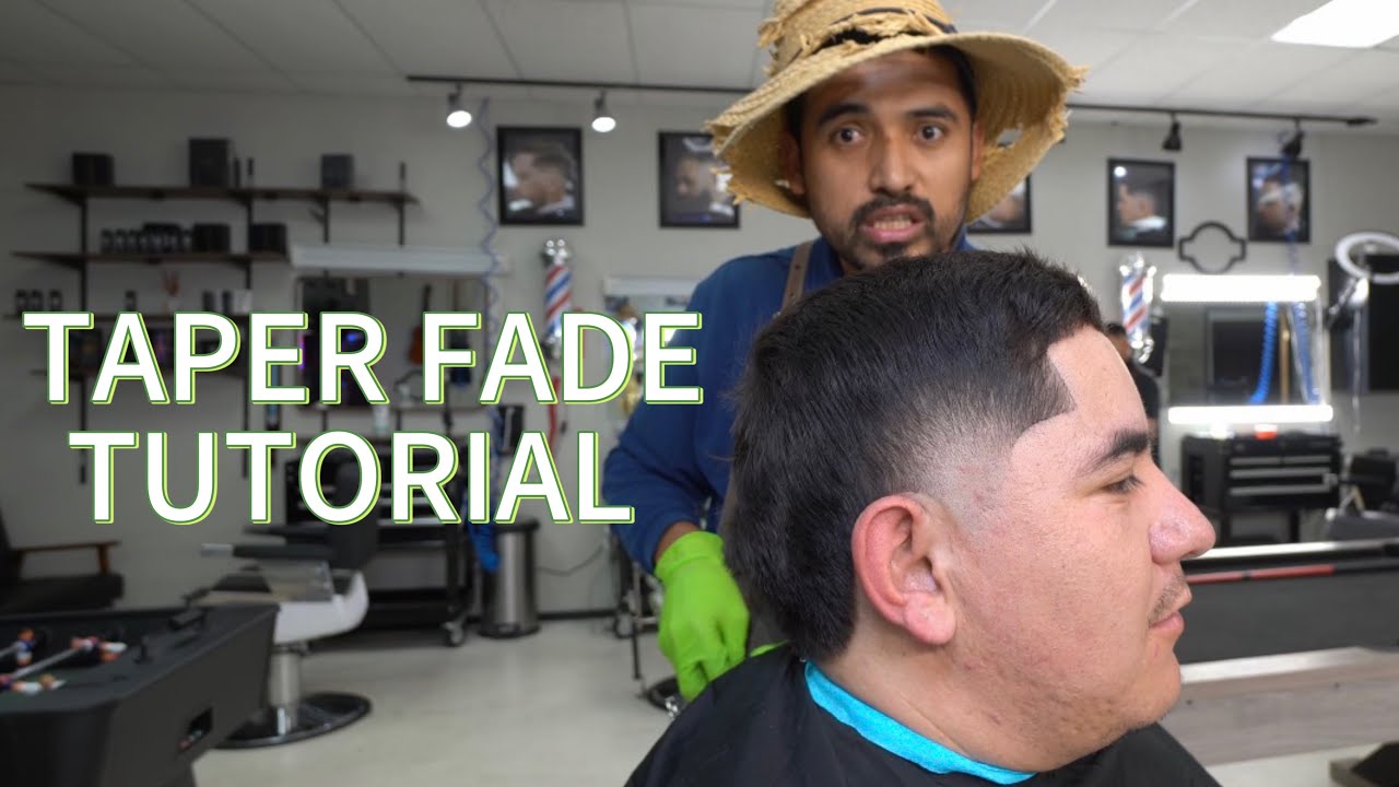 TAPER FADE TUTORIAL 