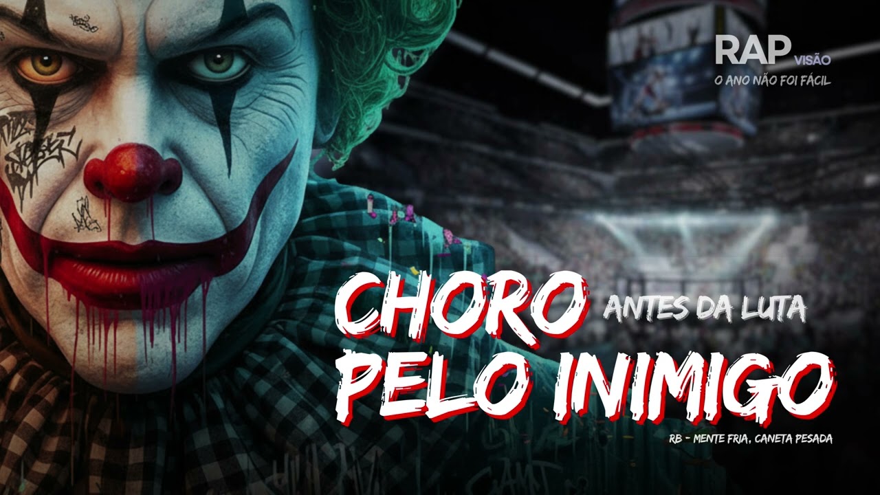 CHORO PELO INIMIGO (ANTES DA LUTA) - RB MENTE FRIA #rapmusic #cypher #rimaslegendadas #rappers