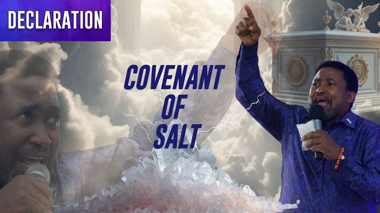 Covenant of Salt Declarations.
