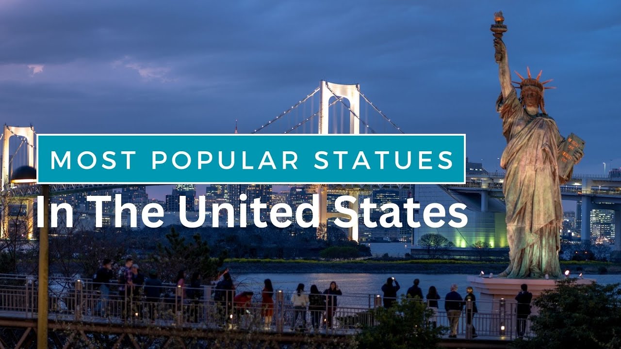 Top 10 Most Popular Statues & Sculptures In The US