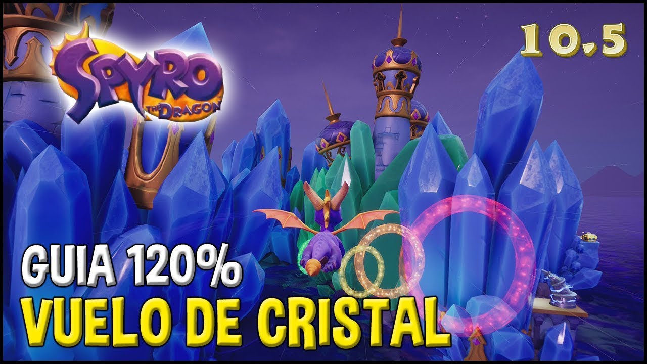 Spyro 1 (Reignited Trilogy) Guia 120%: VUELO DE CRISTAL