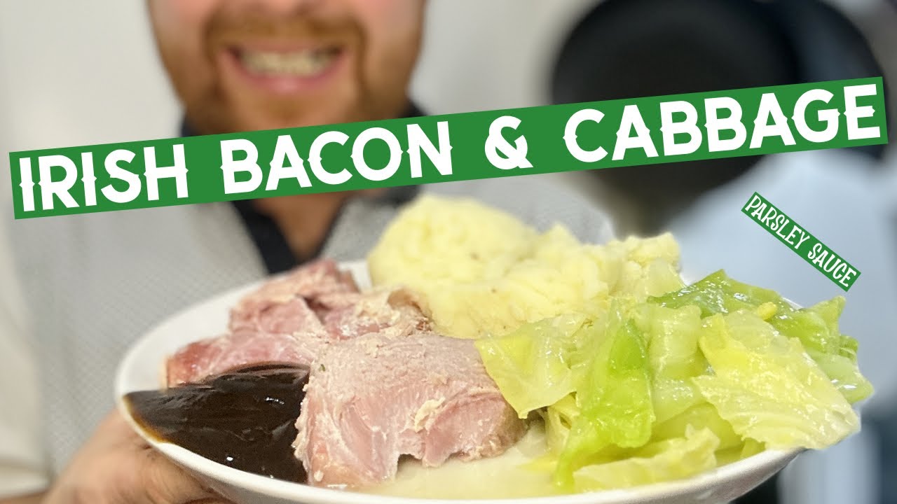 Irish bacon and cabbage| three ingredients |Simple food | Parsley Sauce
