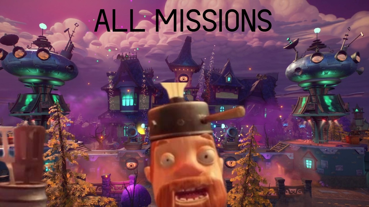 ALL DAVE BOT 3000 MISSIONS(not 3000.1)-Plants vs Zombies Garden Warfare 2