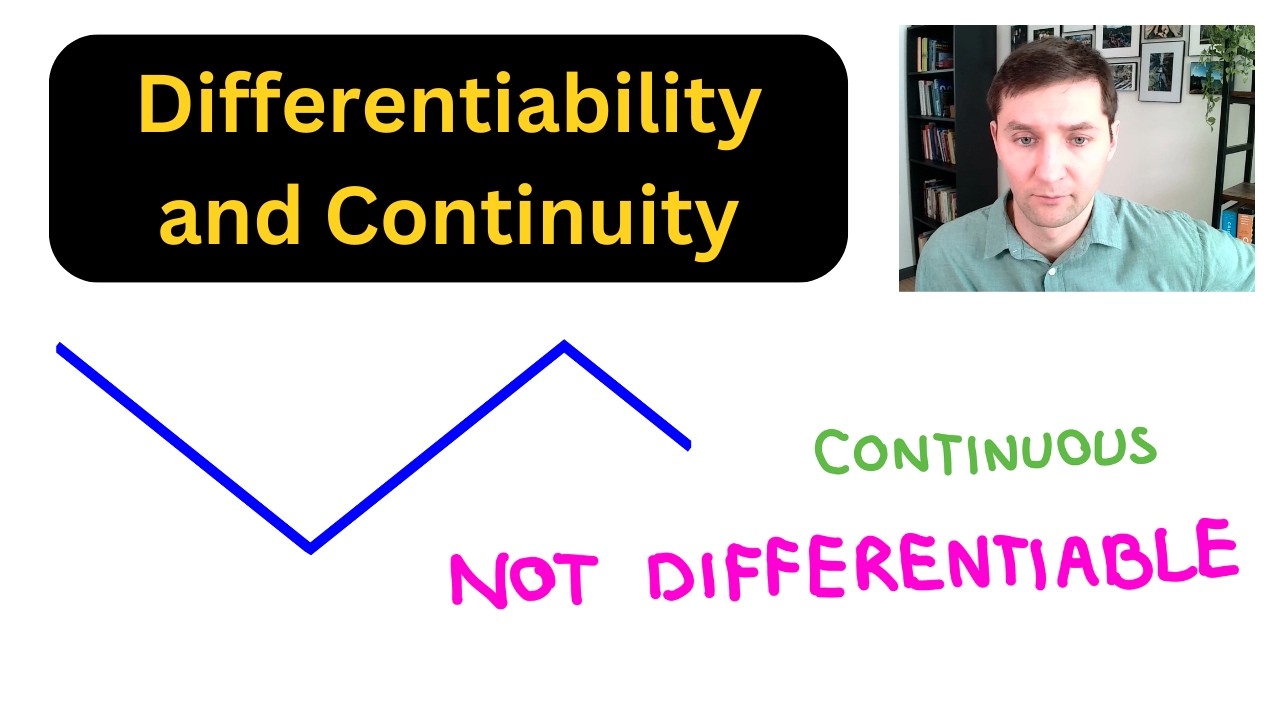 Differentiability and Continuity