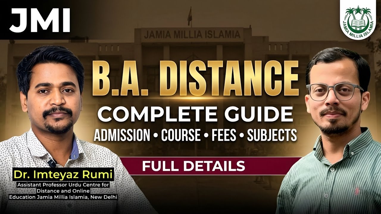 JMI Distance B.A. Explained | Fees, Admission Process, Subjects (Full Guide)