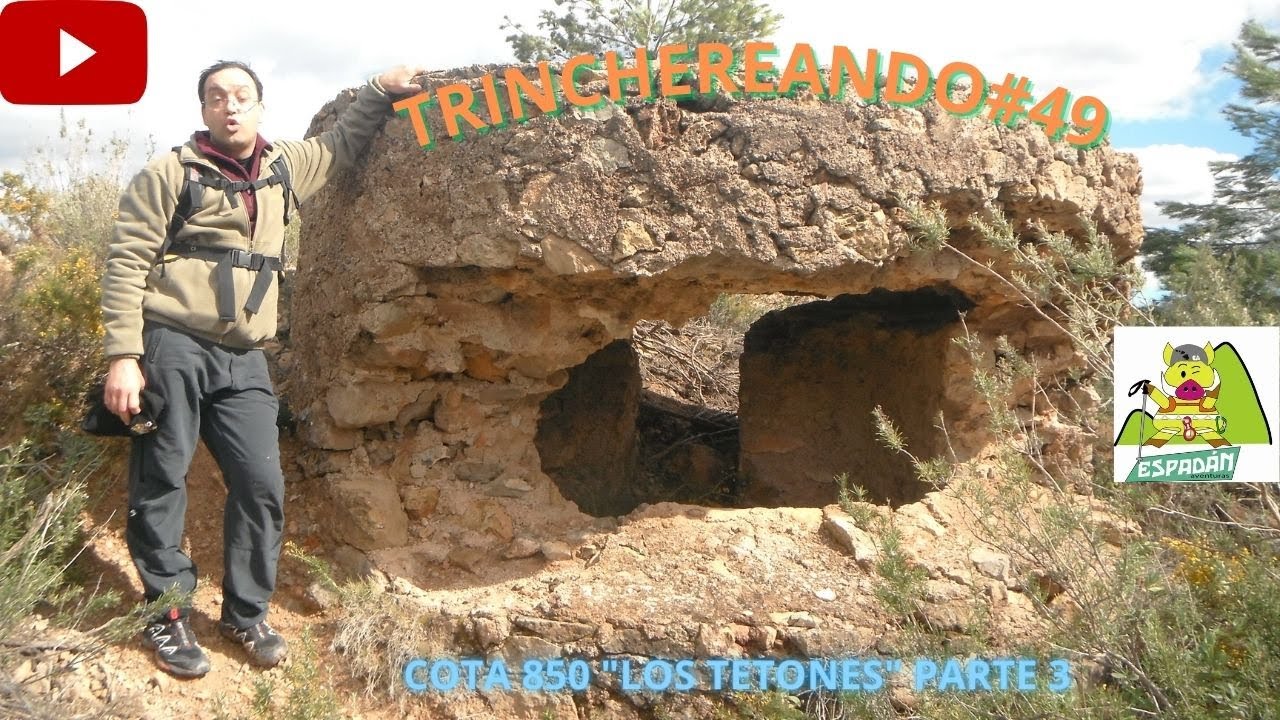 VESTIGIOS DE LA GUERRA CIVIL EN LA SIERRA ESPADÁN!!!!-TRINCHEREANDO#49