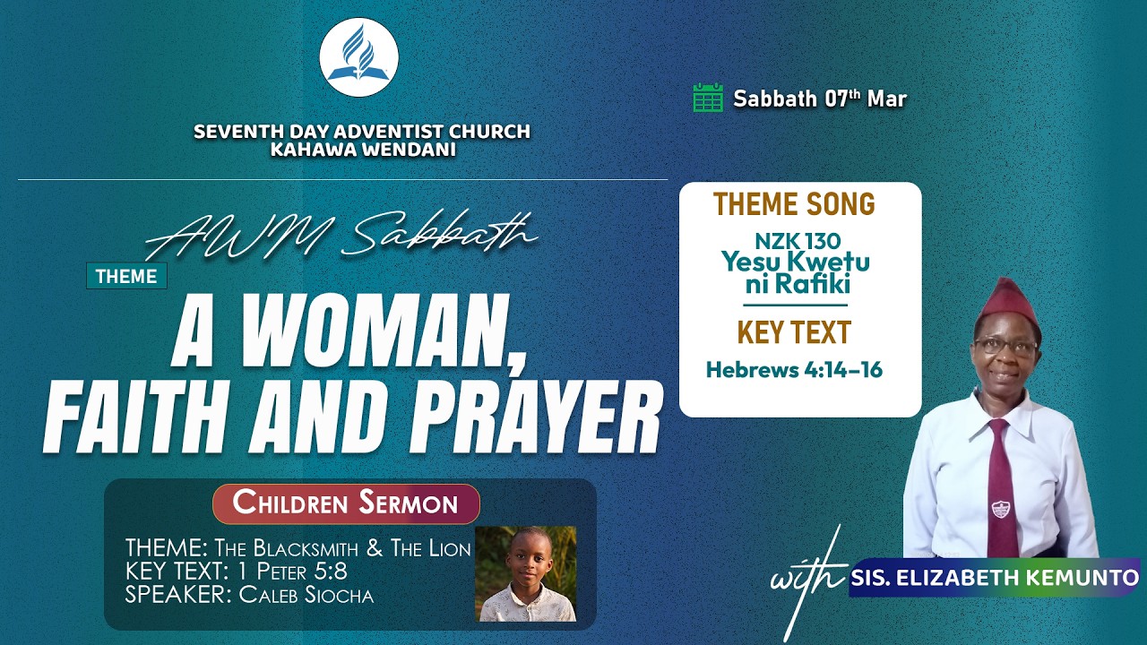 AWM Sabbath | A Woman, Faith and Prayer - Sis. Elizabeth Kemunto | 7th Mar 2026