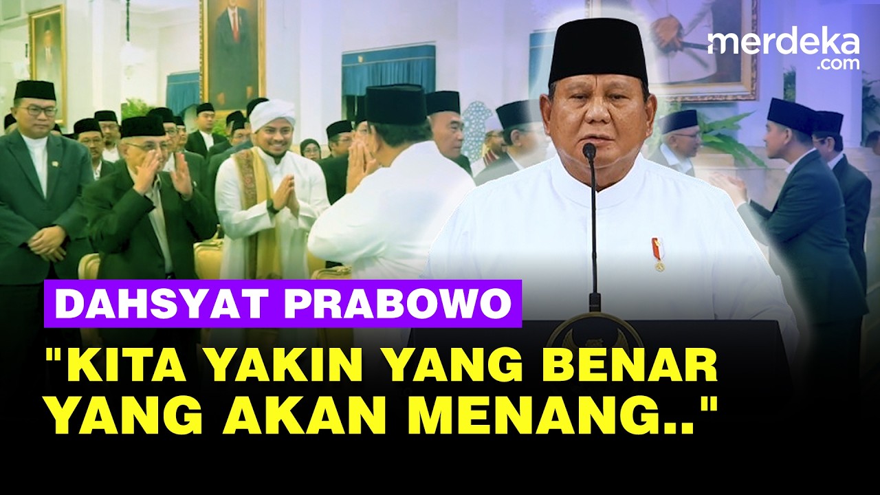 Dahsyat Prabowo Depan Ulama: Kita Harus Yakin yang Benar yang Akan Menang