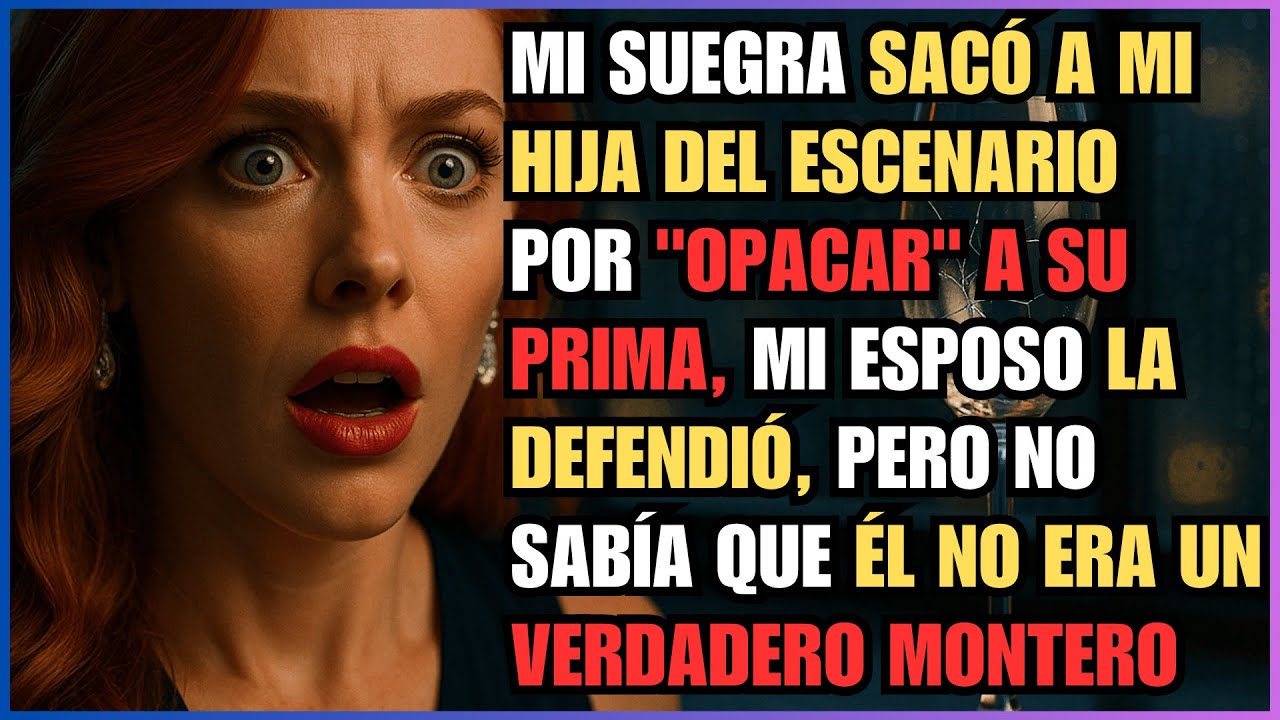 Mi SUEGRA Sacó a Mi Hija del Escenario por 