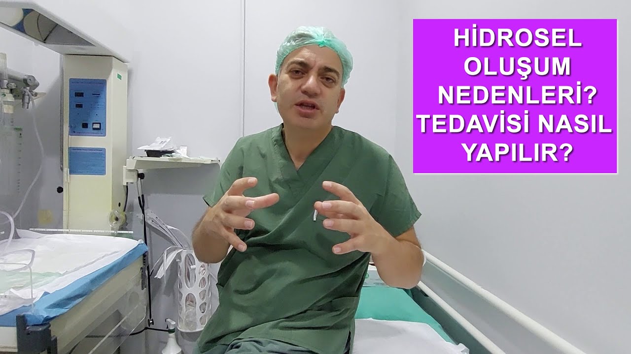Hidrosel Oluşum Nedenleri, Varikosel ve Kasık Fıtığına Bağlı Oluşan Hidrosel Tedavisi Nasıl olur?