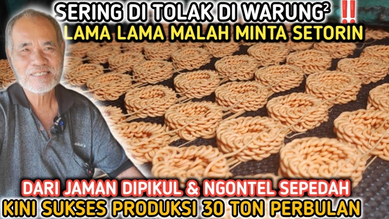 PRODUKSI 30 TON PERBULAN‼️YANG AWALNYA CUMA DIPIKUL NGONTEL SEPEDA BOSEN KELILING PENGEN KEMAJUAN