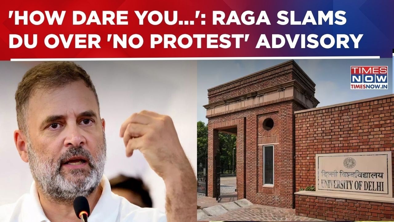 'How Dare You': Rahul Gandhi Slams Delhi University, JNU Over 'No Protest' Advisory For Students