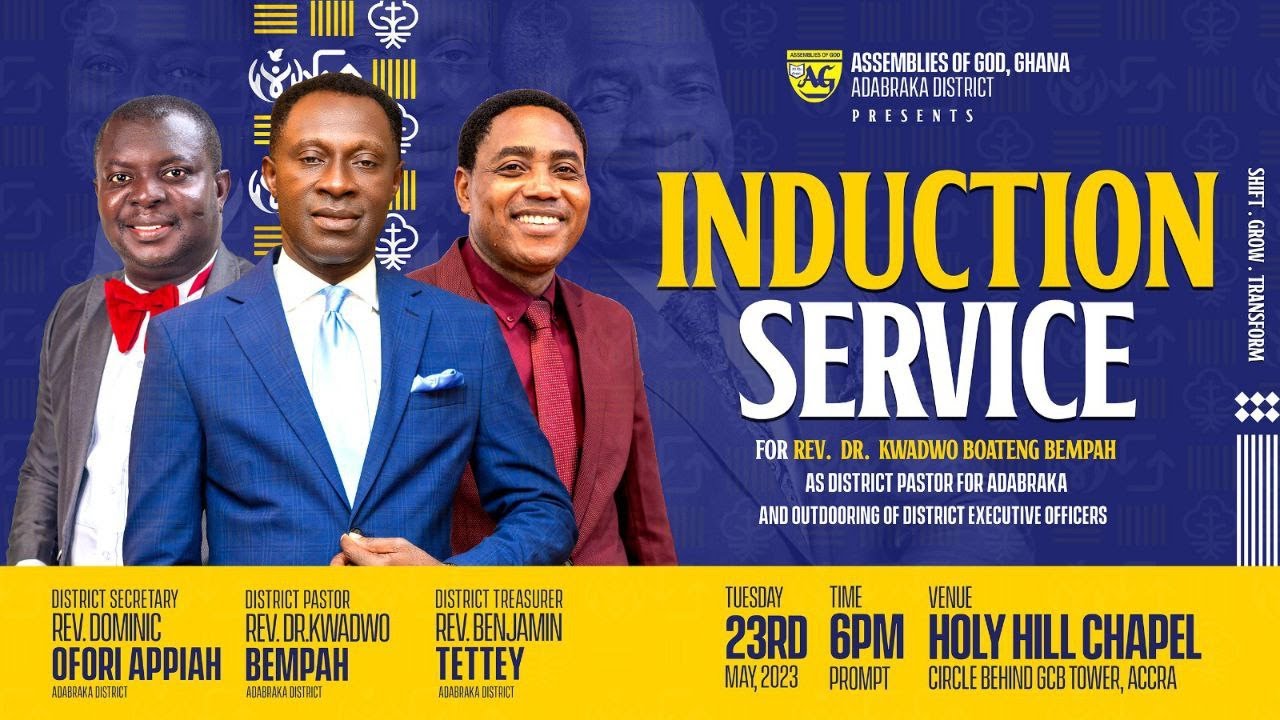INDUCTION SERVICE FOR REV. DR KWADWO BEMPAH AS ADABRAKA DISTRICT PASTOR  || 23RD MAY, 2023