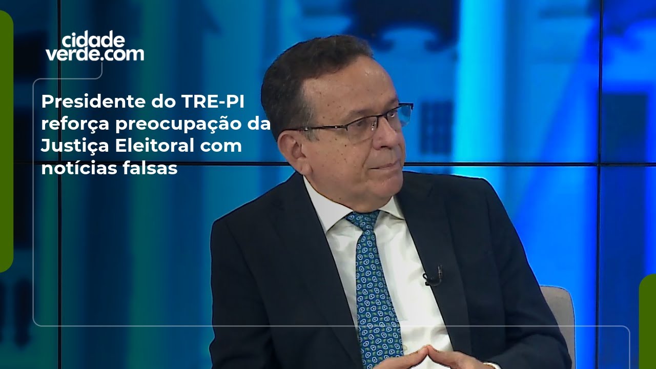 Presidente do TRE-PI reforça preocupação da Justiça Eleitoral com notícias falsas