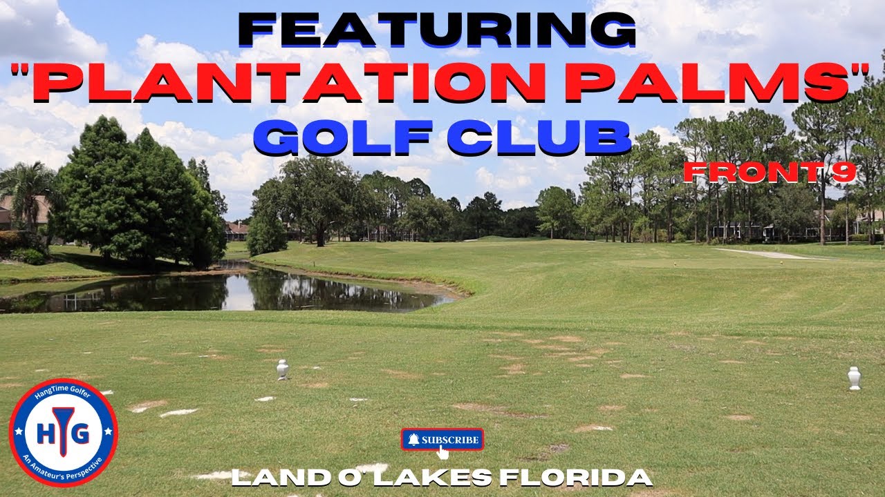 Plantation Palms Golf Club (Front-9)