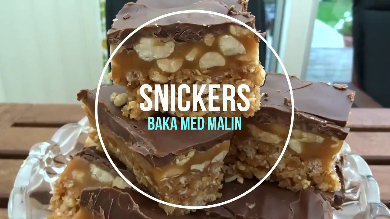 SNICKERS - Baka med Malin