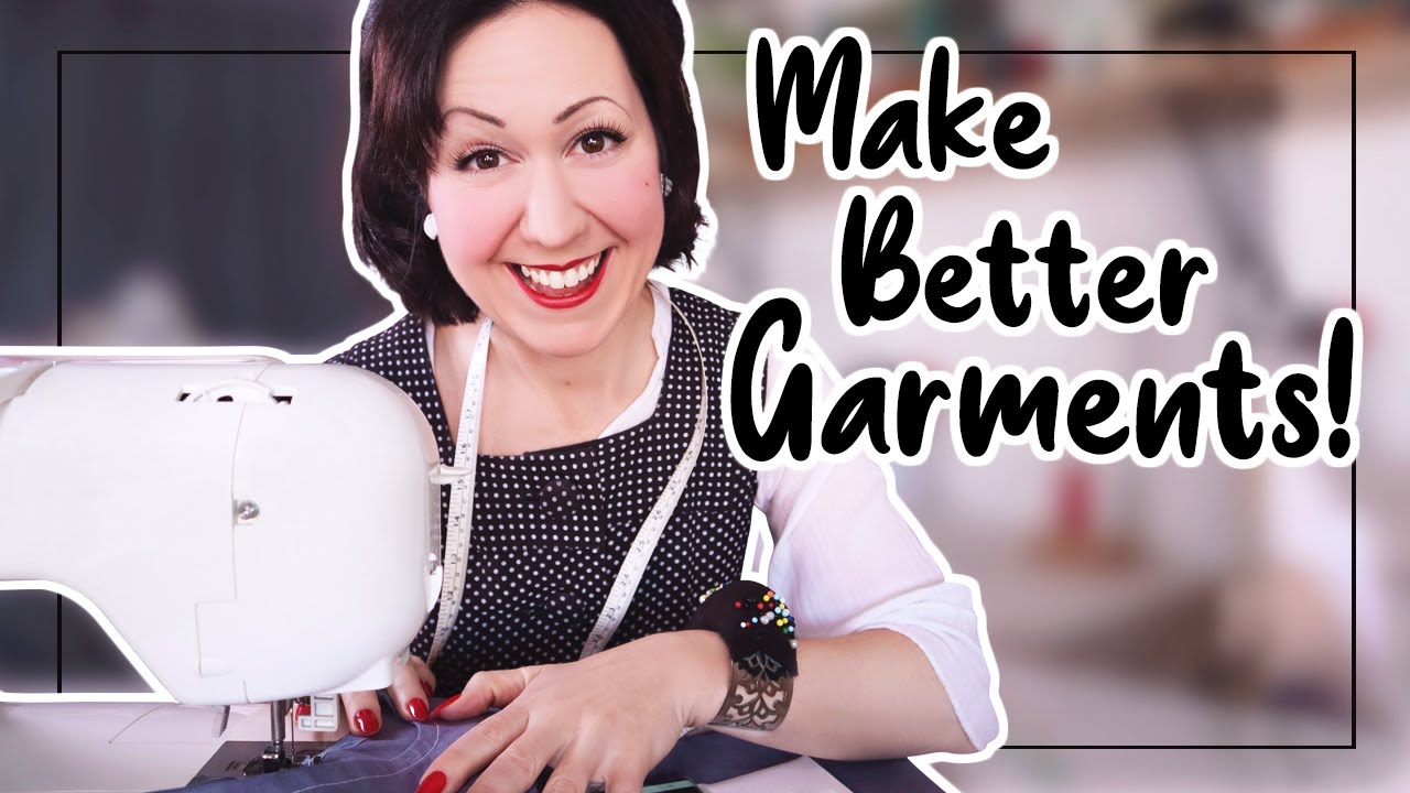 4 ways to improve your me-made garments WITHOUT even getting better at the sewing machine!