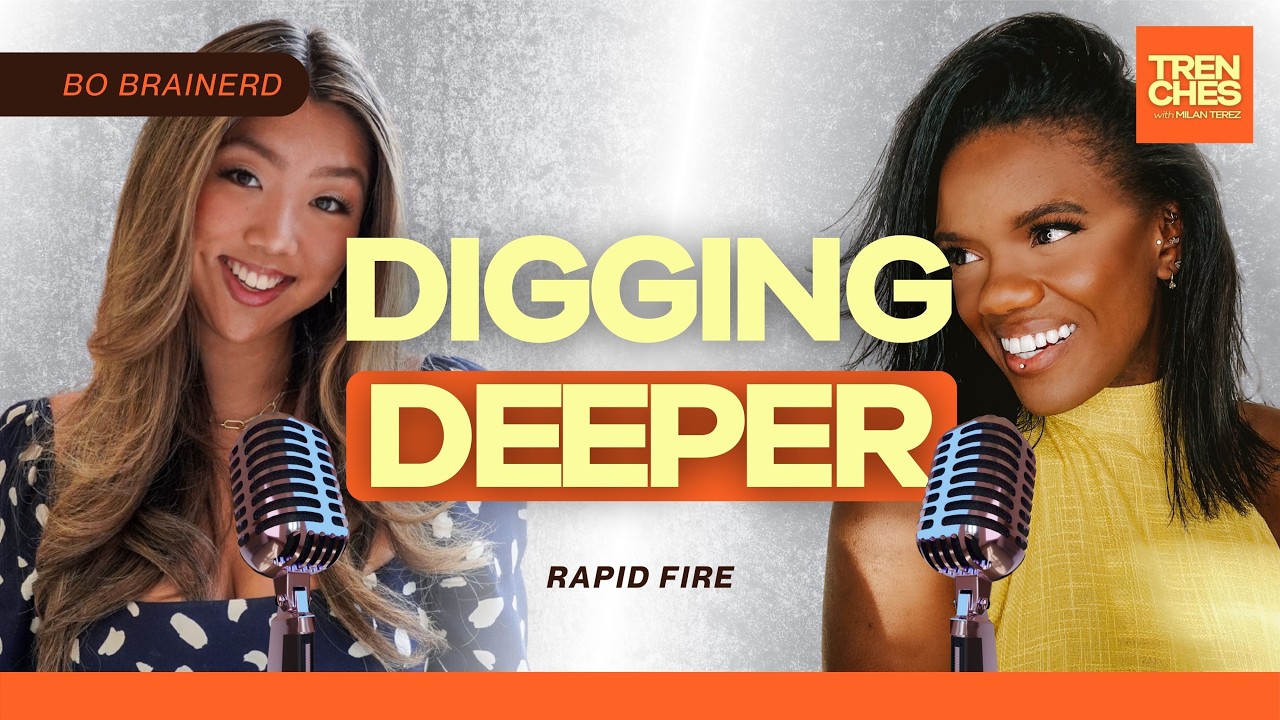 Digging Deeper with Bo Brainerd | TRENCHES Rapid Fire