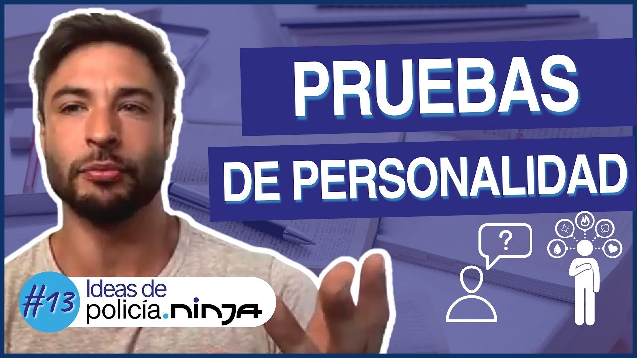 PRUEBAS de PERSONALIDAD en oposiciones | #13 Ideas de Policía Ninja 🚔