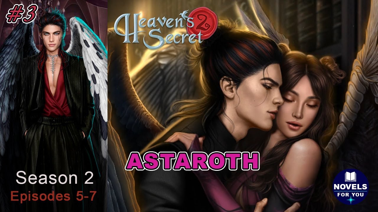 ✨ASTAROTH route #3 💎 HEAVEN'S SECRET 2 - Season 2 Episodes 5-7 / Romance Club