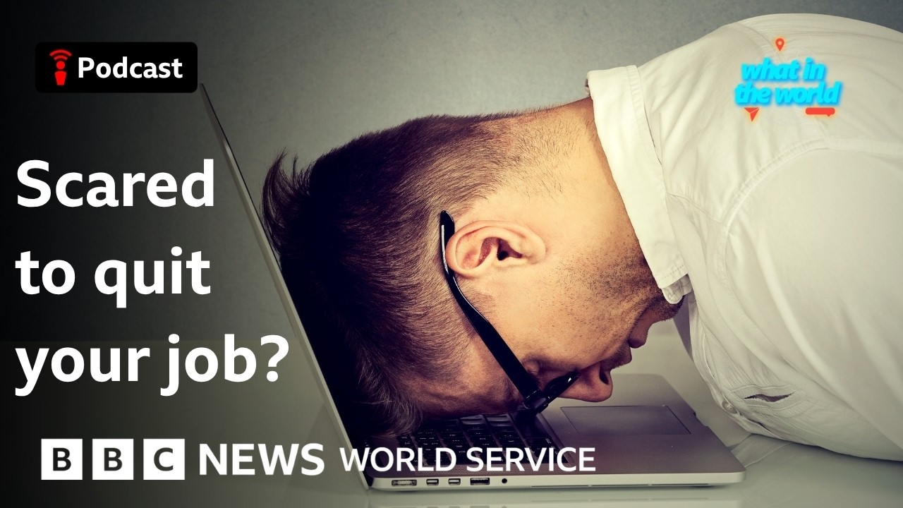 Job hugging: Why nobody is quitting their job - What in the World podcast, BBC World Service