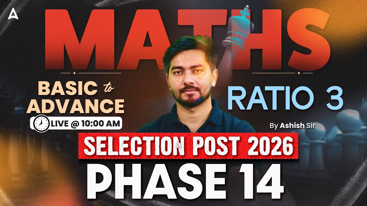 SSC Phase 14 Maths Classes 2026 | SSC Selection Post Maths PYQ | Ratio #3 | By Ashish Sir