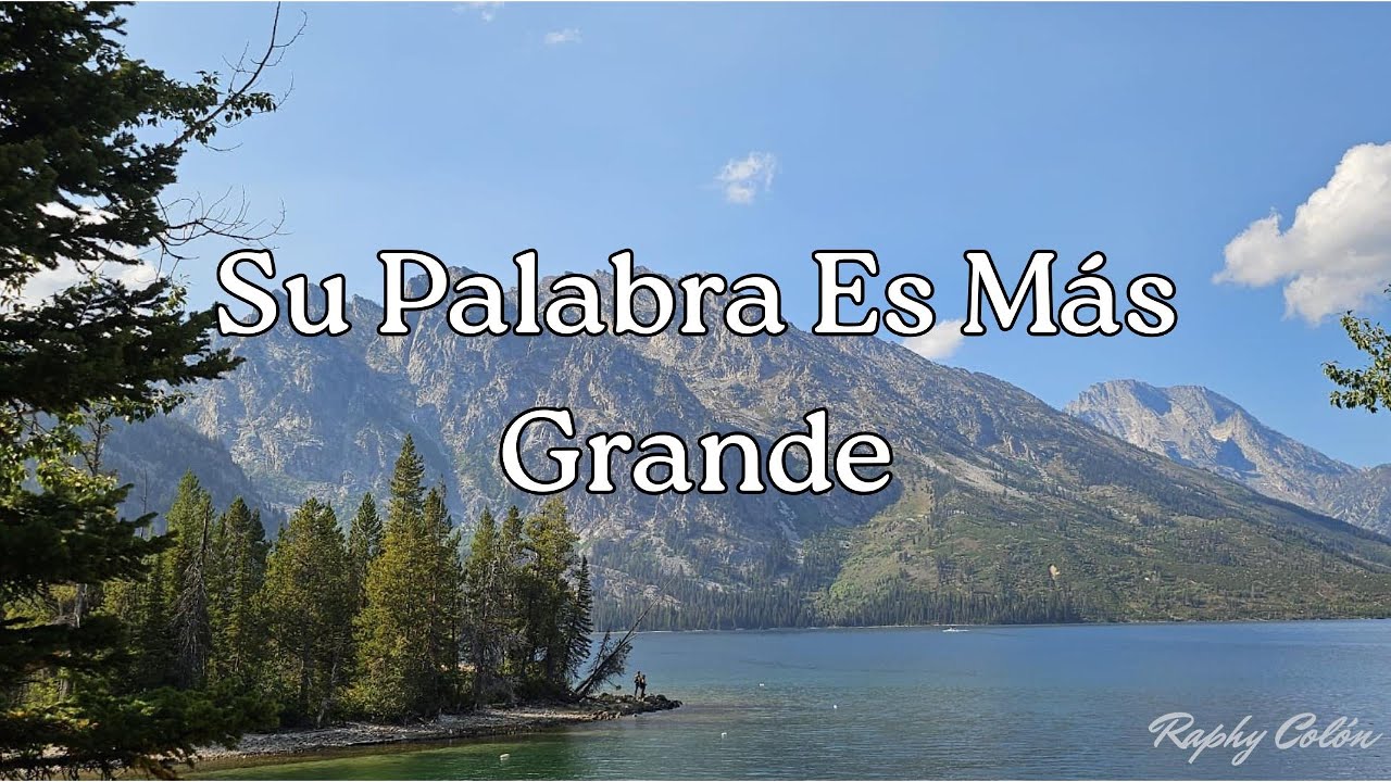 Su Palabra Es Más Grande - Raphy Colón (Official Lyric Video)