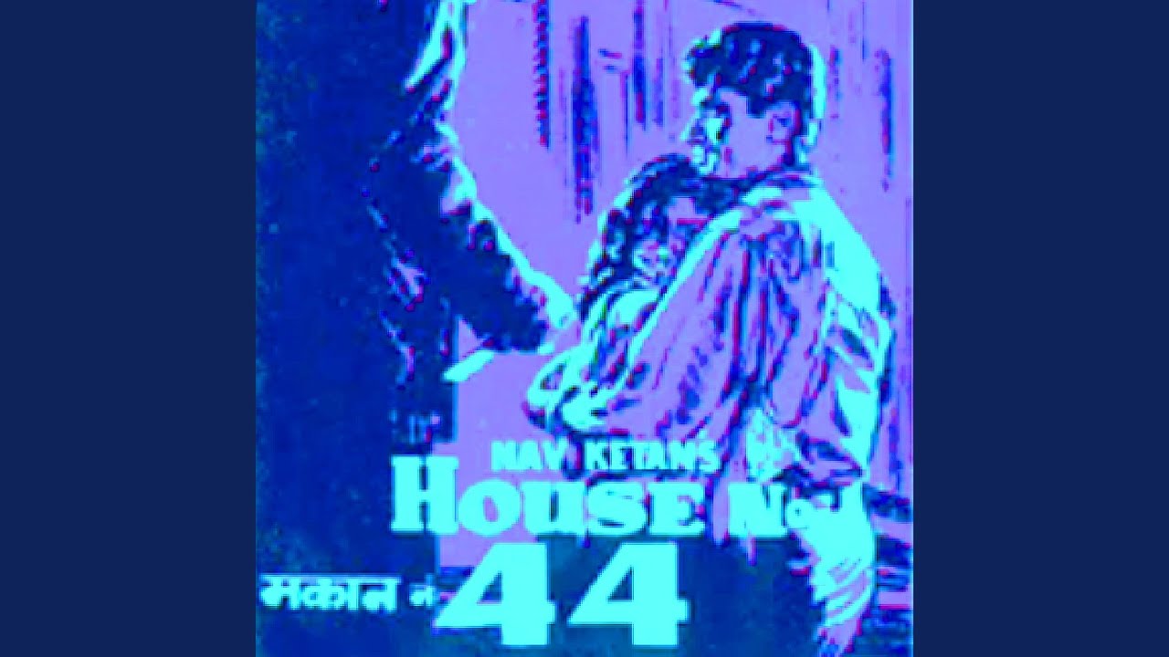 House No. 44